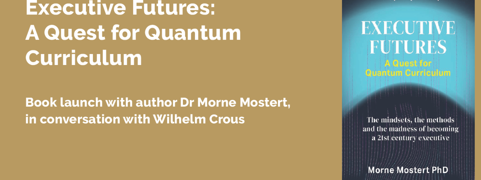 Cape Town Book Launch – Executive Futures by Dr Morne Mostert cover image